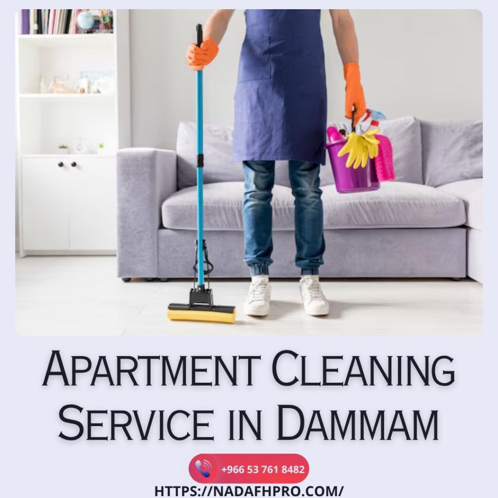 Apartment Cleaning Service in Dammam