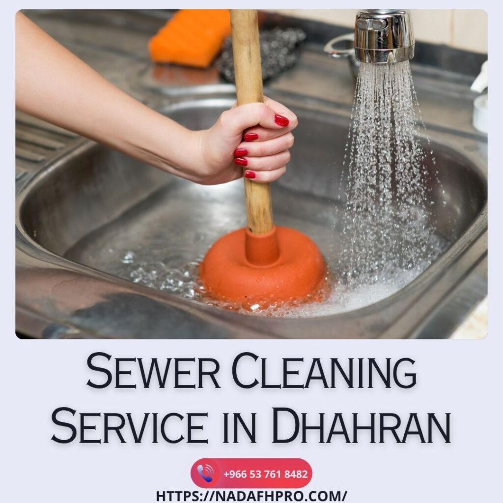Sewer Cleaning Service in Dhahran