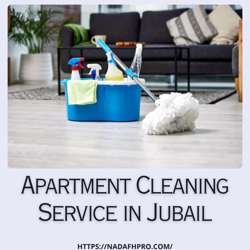 Apartment Cleaning Service in Jubail