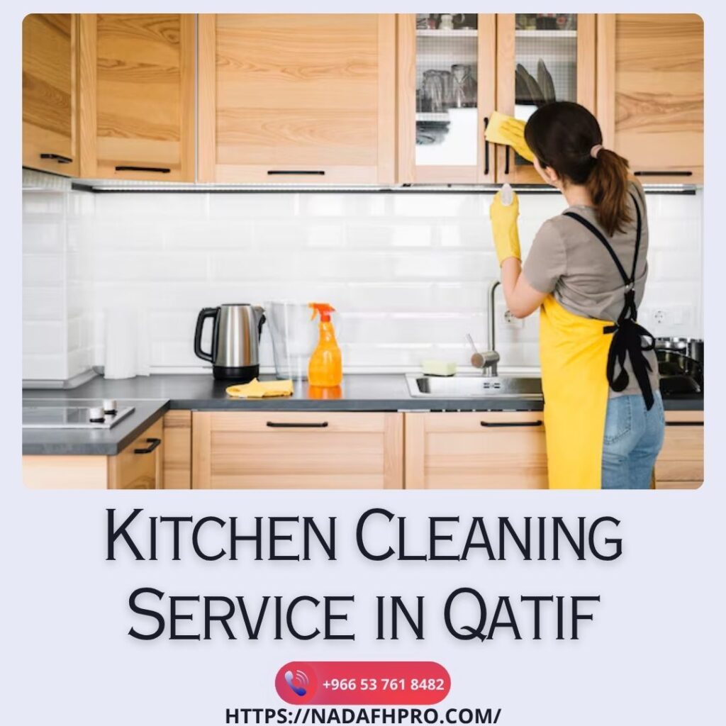 Kitchen Cleaning Service in Qatif