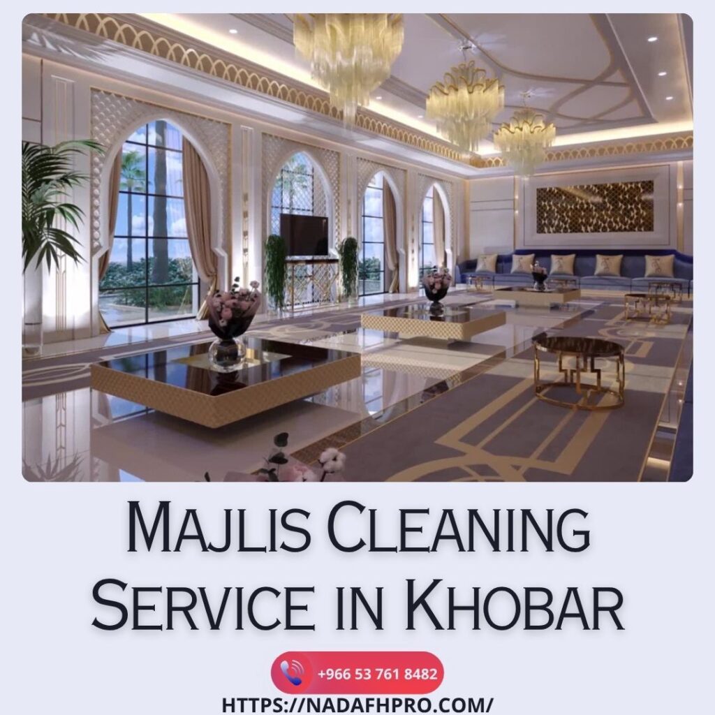 Majlis Cleaning Service in Khobar
