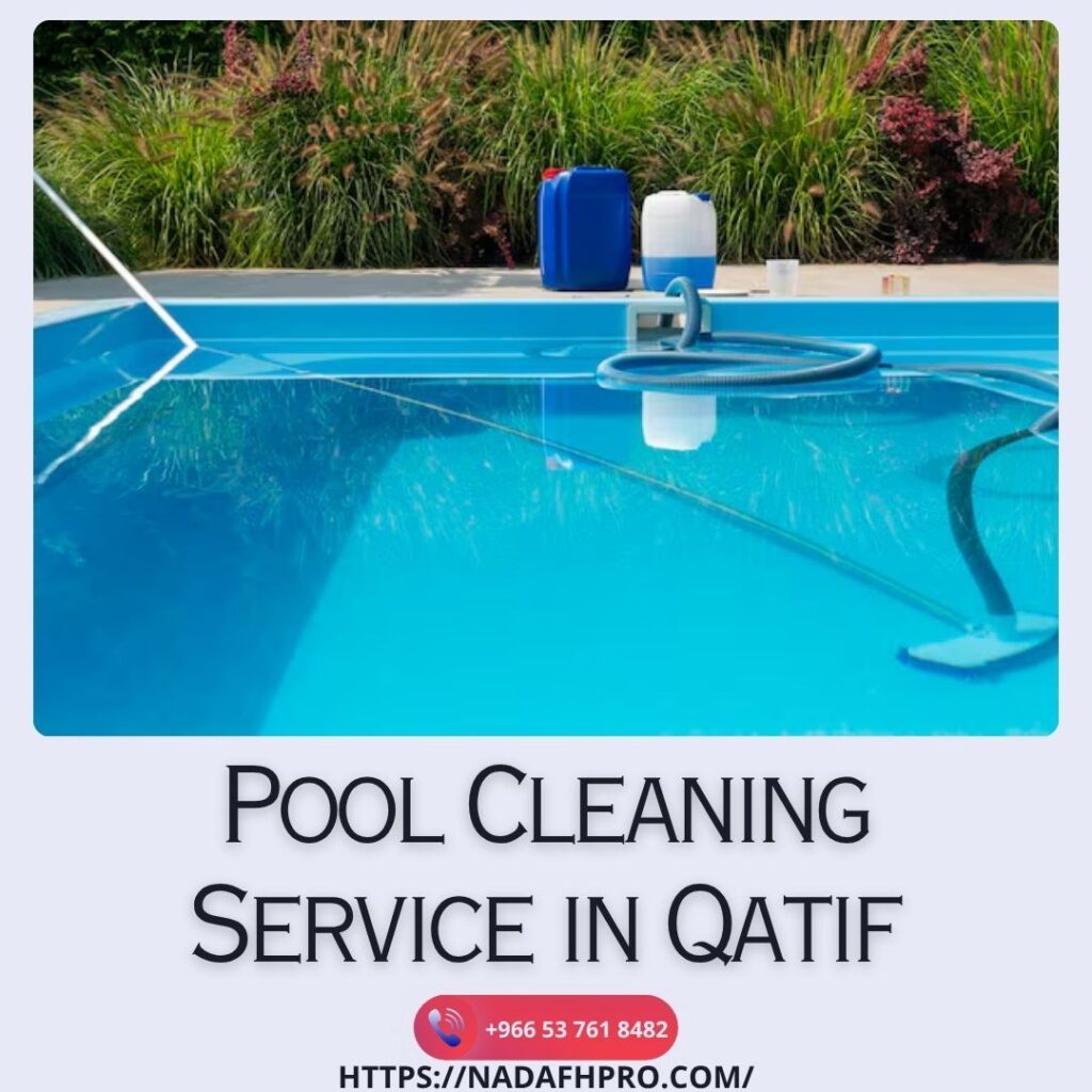 Pool Cleaning Service in Qatif