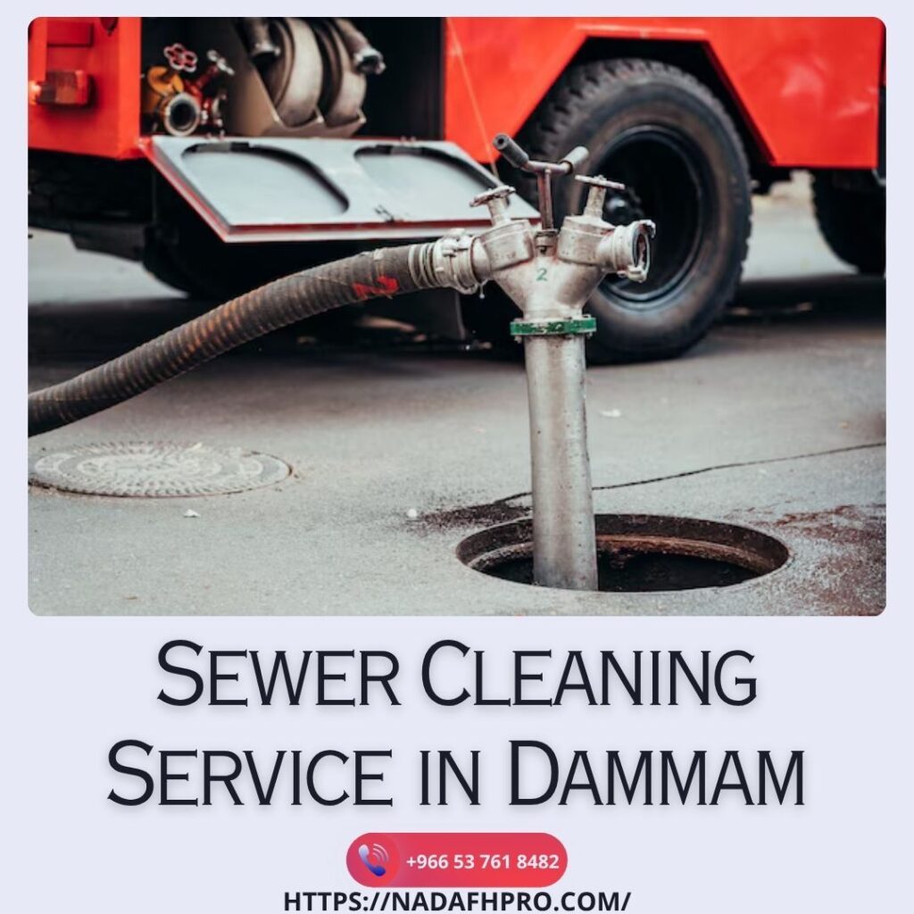 Sewer Cleaning Service in Dammam