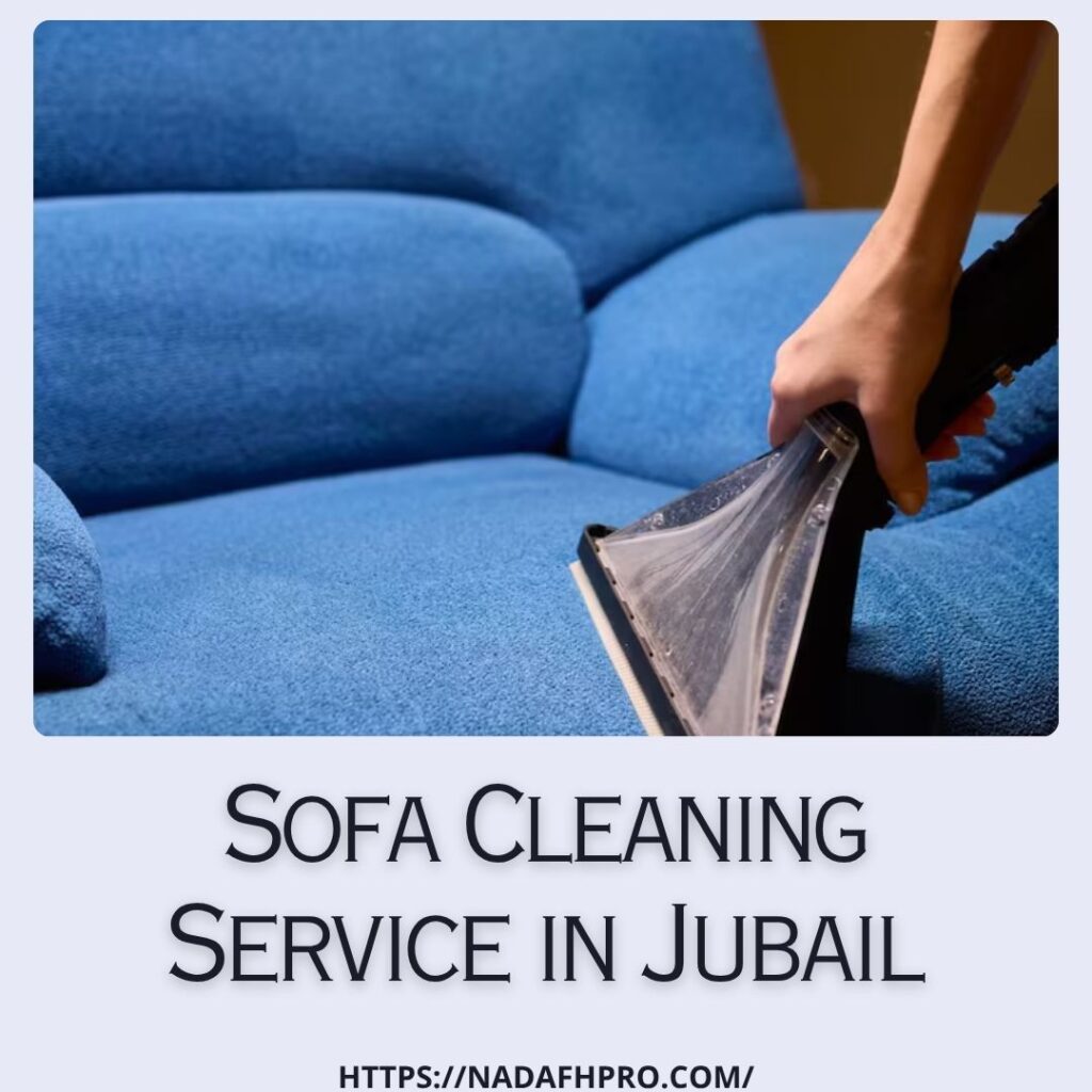 Sofa Cleaning Service in Jubail