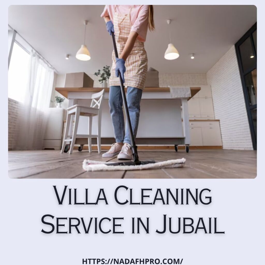 Villa Cleaning Service in Jubail