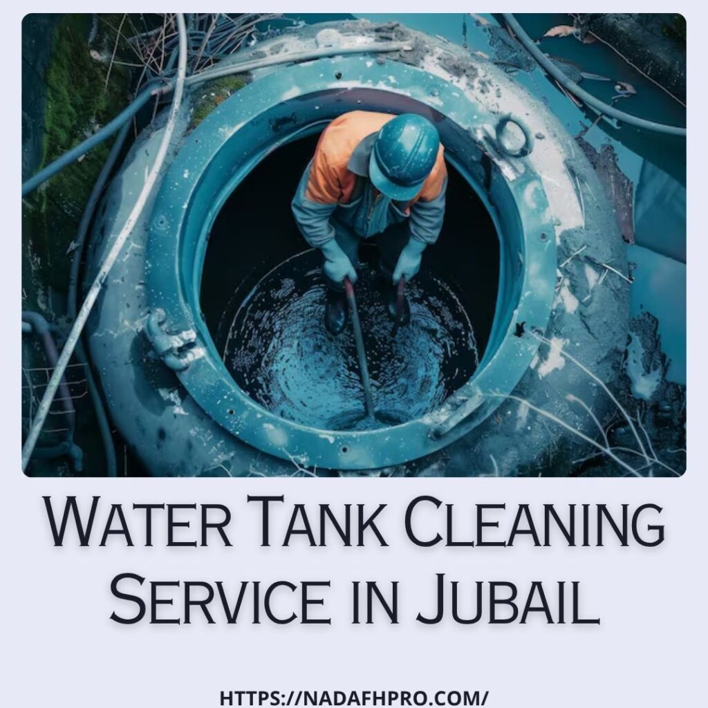 Water Tank Cleaning Service in Jubail